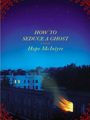 How to Seduce a Ghost - ebook